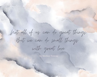 Mother Teresa Quote, Printable, Digital File Download
