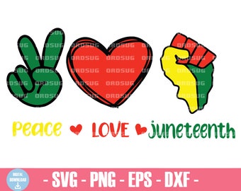 Download Peace Love Juneteenth Svg Etsy