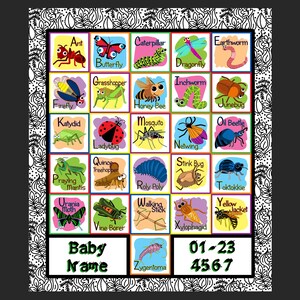 May include: A colorful educational poster featuring an alphabetized grid of insects and bugs, each labeled with its name. The border has a black and white leaf pattern. The bottom section includes placeholders for a baby name, date, and numbers.