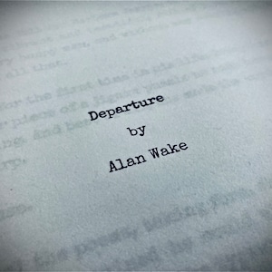 Departure Manuscript Replica in Chronological Order - Alan Wake Cosplay Prop - Departure - Lost Pages - Video Game