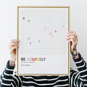 BE YOURSELF, Progress Pride, LGBTQ Ally, Diversity, Inclusive Classroom, School Counselor Office Decor, Gift For the Home, Typography Poster