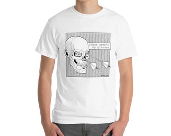 These Aren't My Glasses T-Shirt