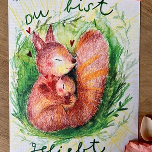 Achtsamkeitskarte  "Du bist geliebt“ mit einem Eichhörnchen, DinA5 Premiumpapier, Kunstdruck