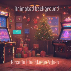 May include: An animated background featuring a Christmas-themed arcade. Two vintage arcade machines flank a decorated Christmas tree. Presents are scattered around the room, and the text "Arcade Christmas Vibes" is displayed.