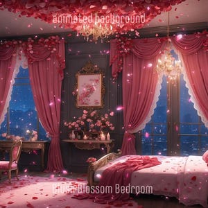 May include: A romantic bedroom scene with pink curtains, a bed, and falling rose petals. The room features a desk, chair, and a chandelier. The text "animated background" and "Blossom Bedroom" are visible.