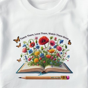 Teacher Appreciation PNG, Teach Love Grow Floral Book Pencil Sublimation, Teacher Shirt Design, Back to School Gift, Digital Download