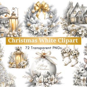 以下が含まれることがあります： クリスマスをテーマにした白いクリップアート画像のコレクション。雪だるま、金の弓が付いたリース、家、スノードーム、ランタン、オーナメント、ストッキング、カップケーキ、クリスマスツリー、ウサギが含まれています。「Christmas White Clipart」と「72 Transparent PNGs」と書かれています。