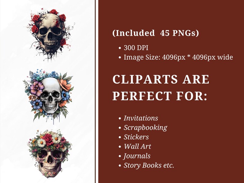 May include: Set of 45 digital clip art images featuring skull illustrations with floral arrangements. The skulls are surrounded by red, blue, and pink flowers. The images are 4096 pixels wide and 4096 pixels high, and are 300 DPI.