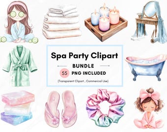 Spa Party Watercolor Clipart, Relaxing Spa Day Illustrations, Self-Care & Pampering PNG Images, Slumber Party, Glam girl, Spa Graphics