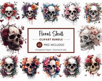 May include: A digital clipart bundle of 45 floral skull illustrations. The skulls are surrounded by colorful flowers and greenery. The text "Floral Skull Clipart Bundle 45 PNG Included (Transparent Clipart, Commercial Use)" is displayed on a brown rectangle.