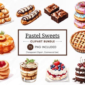 75 Watercolor Pastel Sweets Clipart Bundle, Delicious Desserts, Candy Elements for Digital Design, Invitations, Party Decor, Scrapbooking