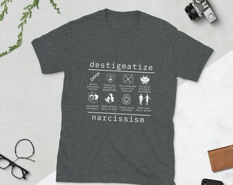 DESTIGMATIZE NARCISSISM Short-Sleeve Unisex T-Shirt