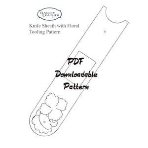 Leather pattern for a foldable knife sheath. Floral tooling pattern included.