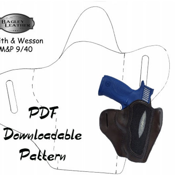 PDF pattern for Smith and Wesson M&P 9/40 holster