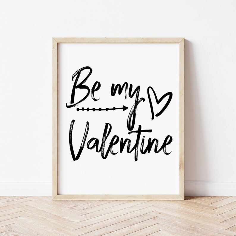 Be My Valentine Print, Valentines Day Printable Wall Art, Valentines DIY Decor, Valentine Farmhouse Decor, Valentines Gallery Wall Prints image 6