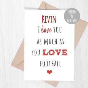 Tarjeta divertida editable para él: te amo tanto como amas el fútbol, tarjeta de aniversario imprimible, tarjeta del día de San Valentín, tarjeta de descarga digital