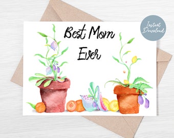 Printable Mothers Day Card, Best Mom Ever Greeting Card with Envelope Template, Card for Mom, Birthday Card for Mom, Digital Download