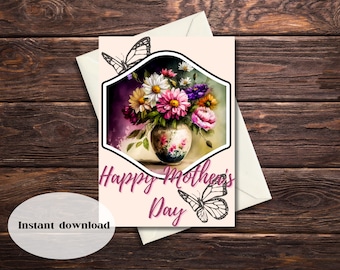 Printable Floral Mother's day card instant download mom greeting card floral design greeting card