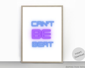 Can't Be Beat, Gaming Wall Art, Video Game Print, Gaming Room Décor, Game Room Art, Game Print, Kids Play Room, Boys Room, Digital Download