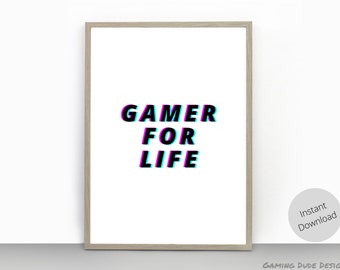 Gaming For Life, Gaming Wall Art, Video Game Print, Gaming Room Décor, Printable Game Room Art, Kids Play Room, Boys Room, Digital Download
