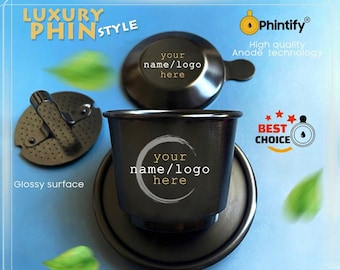 Luxury Phin - Coffee Filter - Free custom design - Black