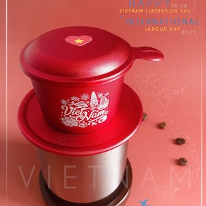 Vietnamese Coffee Filter - Phin Special Edition - Welcome to Vietnam