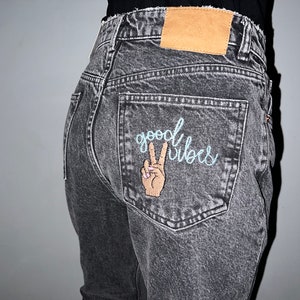 Thrifted Zara Classic Mom Jeans with Embroidered “Good Vibes”