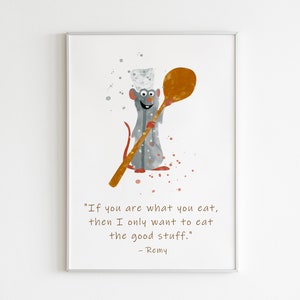 Remy Quote POSTER: Watercolor wall art, Remy art decor, Ratatouille cartoon character poster, Disney custom wall art.