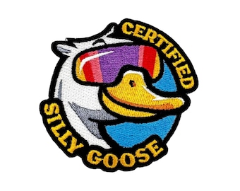 Certified Silly Goose  Morale Patch