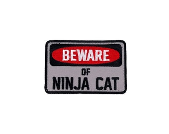 Vorsicht vor Ninja Cat Moral Aufnäher