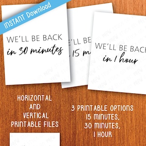 Office We&#39;ll be Back in 15 Minutes Door Sign, Out of Office Sign, Back in 1 Hour Printable, We&#39;ll be Back in 30 Minutes Door Sign Download
