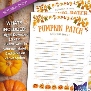 Puede incluir: Una hoja de inscripción imprimible para el Pumpkin Patch con el texto "Pumpkin Patch" y "Sign Up Sheet". El diseño incluye calabazas naranjas, hojas de otoño y la fecha "18 de octubre de 2025". La hoja mide 21,59 cm x 27,94 cm.