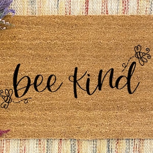 Bee Kind Coir Doormat - Bee Kind Doormat - Be Kind Doormat - 18x30 Bee Kind Doormat - Kind Doormat