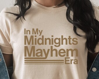 In My Midnights Mayhem Era | Taylor Swift Inspired Tee | Midnights Inspired Tee