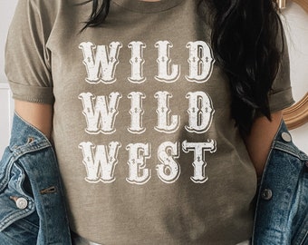 Wild Wild West Tee | Western T-shirt | Cowboy Cowgirl Inspired Shirt