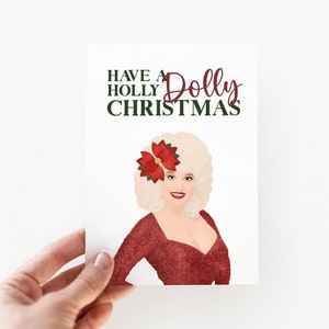 Have a Holly Dolly Christmas Card + Envelope | Christmas Card | Dolly Parton Holiday Card  | Pop Culture Christmas Card
