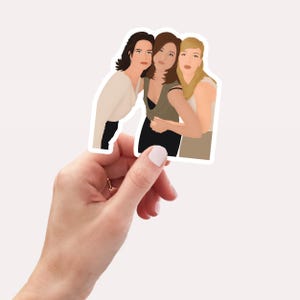 Friends Sticker | Rachel Monica Phoebe Sticker | TV Show Sticker