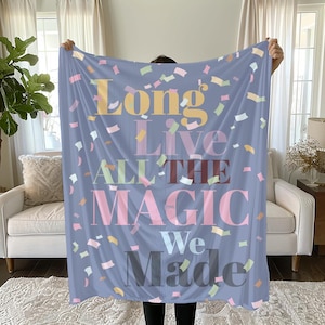 Long Live all the Magic Blanket | Taylor Microfiber Blanket | Eras Tour Aesthetic Velveteen Microfiber Blanket | One-Sided Print