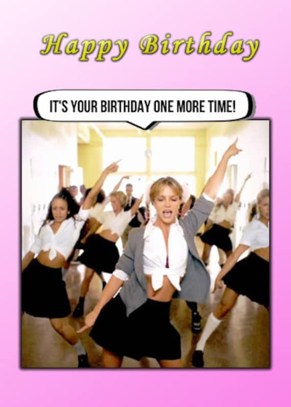 Britney Spears Happy Birthday Funny - Etsy Britney Spears Happy Birthday Funny - Etsy