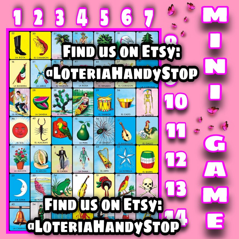 Op de afbeelding: Een kleurrijk Loteria-spelbord met afbeeldingen van traditionele Mexicaanse iconen. Het bord is roze met witte nummers 1 tot en met 14 en de woorden "MINI GAME" aan de rechterkant. Het bord is omringd door roze vlinders. De tekst "FIND US ON ETSY: @LOTERIAHANDYSTOP" staat twee keer op het bord.