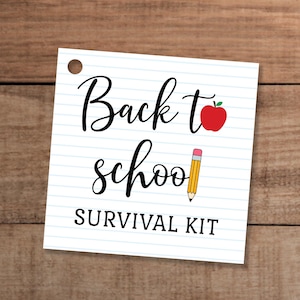 Lehrer Back To School Survival Kit Geschenkanhänger zum Ausdrucken, PTO PTA Label