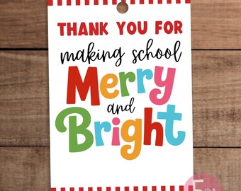 Merry and Bright Christmas Gift Tag Printable for Teachers and School Staff