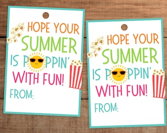 Hope Your Summer Is Poppin With Fun Popcorn Gift Tag Printable Kids Classroom Staff Teachers End of School Year Digital Download