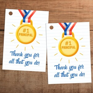 Principal appreciation Thank you gift tag printable  #1 Principal medal  Attach to cookies chocolates treats pens