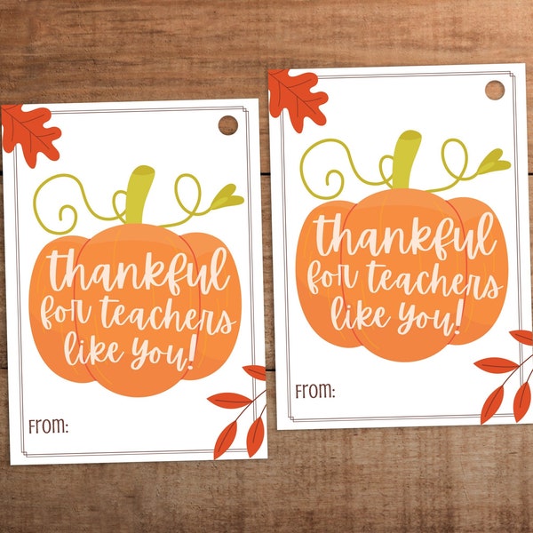 Fall Thanksgiving teacher appreciation gift tag printable Thankful for teachers like you