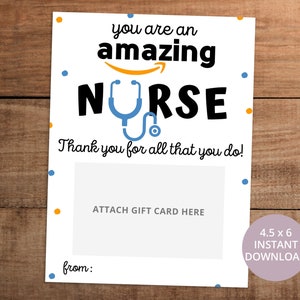 Sie sind eine erstaunliche Krankenschwester Wertschätzung Geschenkkartenhalter Printable | Sofortiger Download Dankeschön-Karte