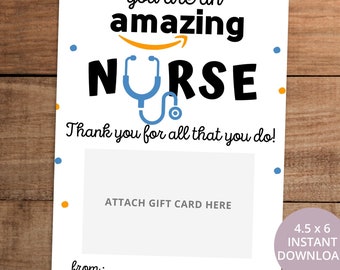 Nurse Appreciation Printable, Amazon Gift Card Holder,  Digital Download