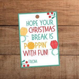 Christmas ring pop candy treat gift tag printable Hope your Christmas break is poppin&#39; with fun for teachers school staff students