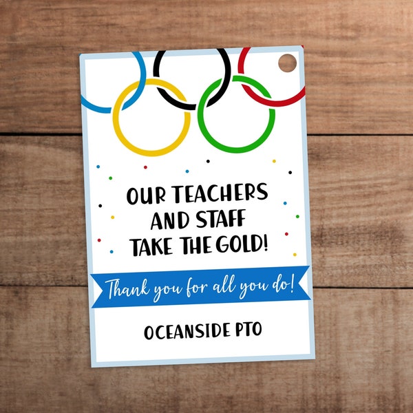 Olympics theme Teachers and staff appreciation week editable gift tag printable  Sports theme Our teachers and staff take the gold