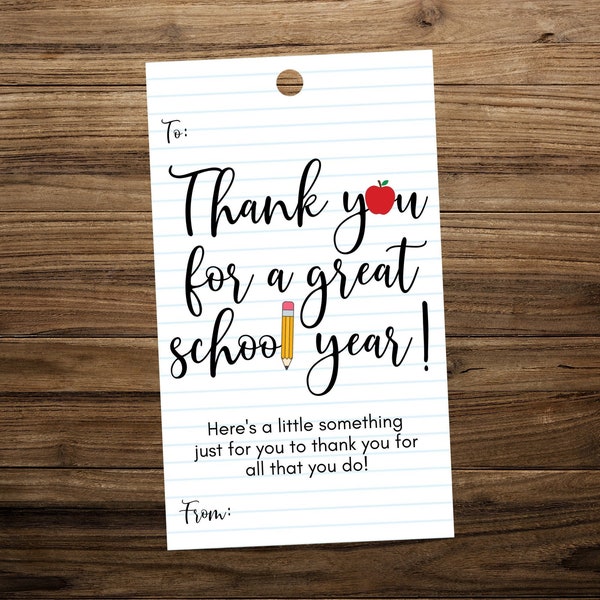 Teacher thank you gift tag,  End of school year teacher appreciation,  Thank you for a great year,  gift for teachers